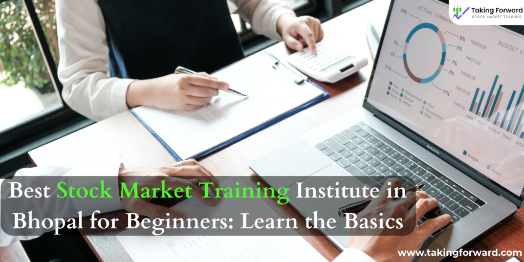 Stock Market Training l Best Stock Market Training Institute in Bhopal for Beginners: Learn the Basics