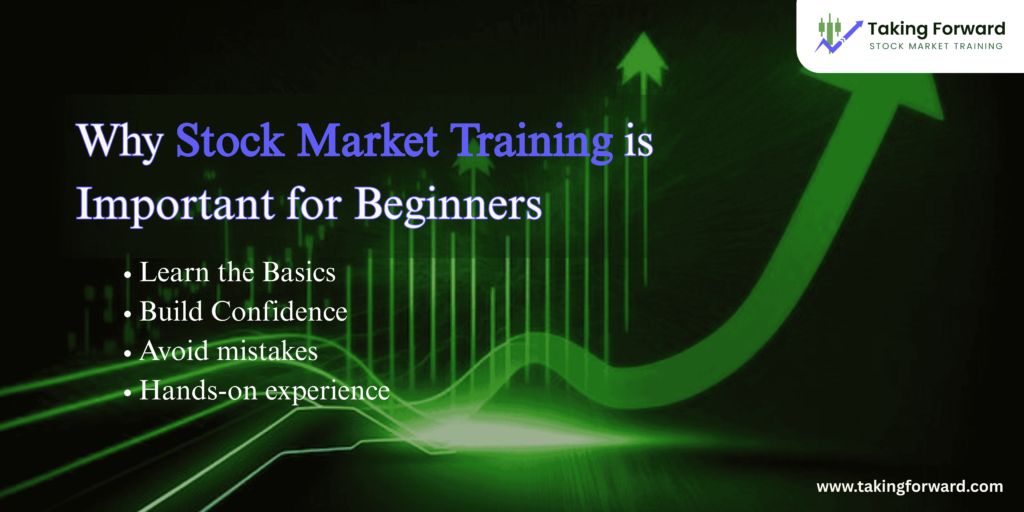 Why Stock Market Training is Important for Beginners